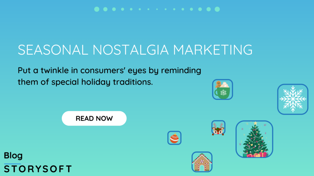 seasonal-nostalgia-marketing